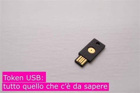 Token USB: tutto quello che c’è da sape